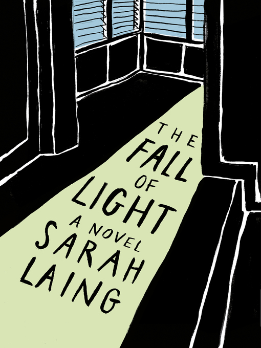 Title details for The Fall of Light by Sarah Laing - Wait list